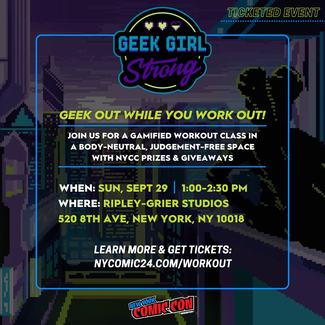 NY_Comic_Con's tweet photo. 💪 We’re teaming up with @geekgirlstrong for a day of wellness &amp; geekiness in NYC on Sun, Sept 29. Join us for gamified exercise &amp; nerdy networking in a judgement-free space, plus NYCC 2024 giveaways! Tickets are required &amp; spots are limited, learn more: https://t.co/CJ5plGzpAc https://t.co/ezAy6p5op0