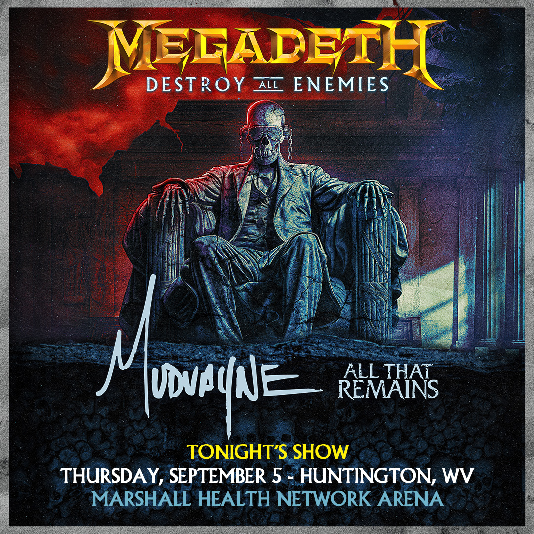 Taking our #DestroyAllEnemiesTour to <a href="/MHealthNetArena/">Marshall Health Network Arena</a> tonight. Tickets at megadeth.com/tour