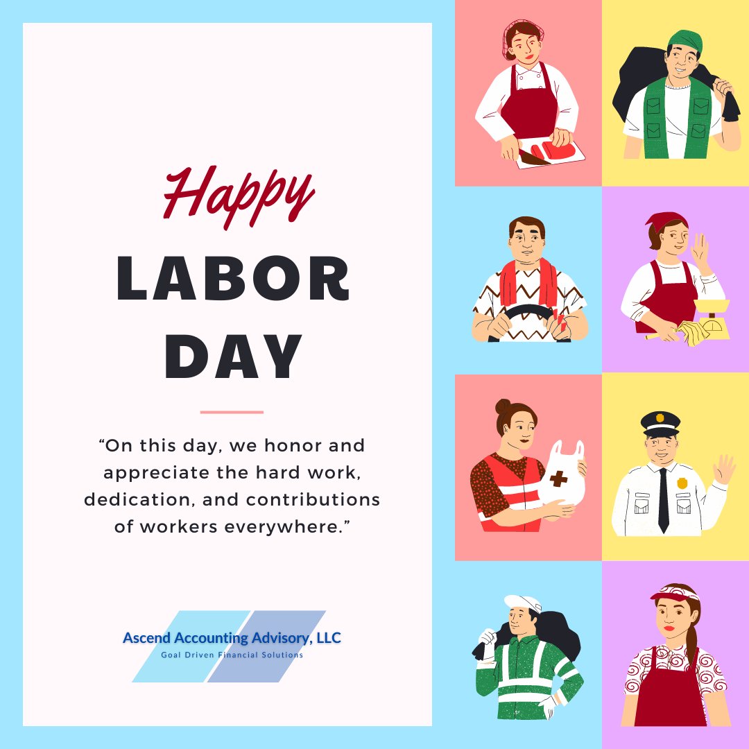 Ascend Accounting Advisory LLC wishes you a safe and happy Labor Day weekend.

#CFO #CPA #FractionalCFO #OutsourcedAccounting #LaborDay #LaborDayWeekend #TaxTwitter