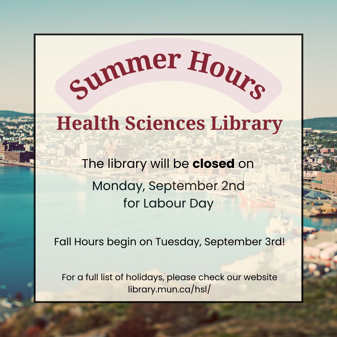 The Health Sciences Library will be closed on Monday, September 2nd for the Labour Day holiday.
Fall hours begin on September 3rd!