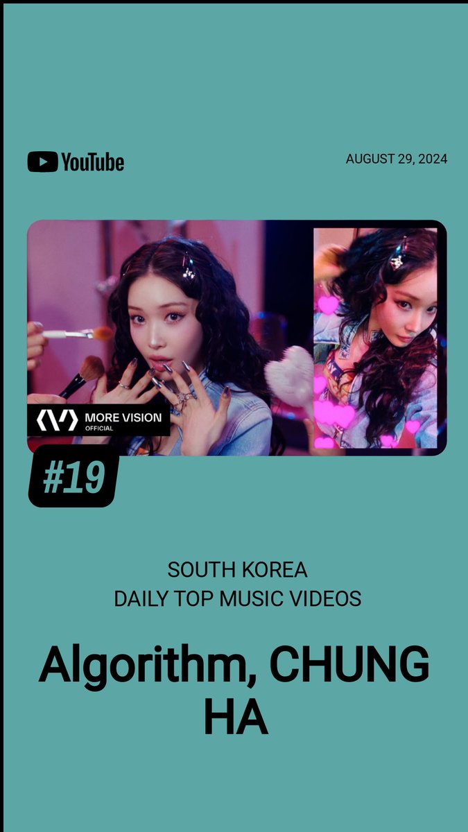 YouTube South Korea — Daily Top MV Aug 29, 2024:     

#4. When I Get Old (+1) *new peak*  
[Peak: #4 | Days on chart: 28]

#19. Algorithm (🆕)
[Peak: #19 | Days on chart: 1]

#청하 #CHUNGHA <a href="/CH_CHUN9HA/">청하 CHUNGHA</a>