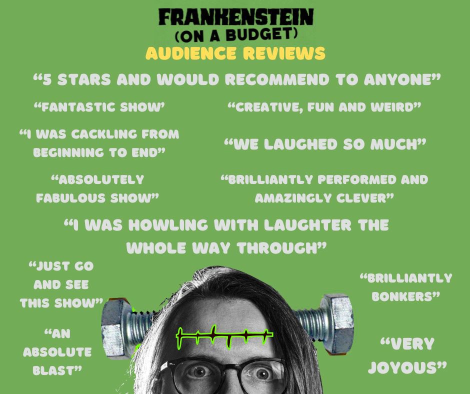 Our <a href="/edfringe/">Edinburgh Festival Fringe</a> audiences LOVED Frankenstein (On a Budget)! And now we’re heading out on the road to show it to even more. Which of our tour venues will you be joining us at? lamphousetheatre.co.uk/frankenstein ⚡️🔩💚 #frankensteinonabudget #tour