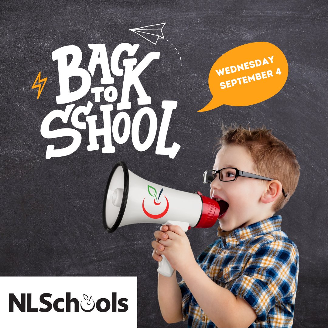 Friendly reminder that the first day of school for students is Wednesday, September 4. #NLSchool #NLTeachers
