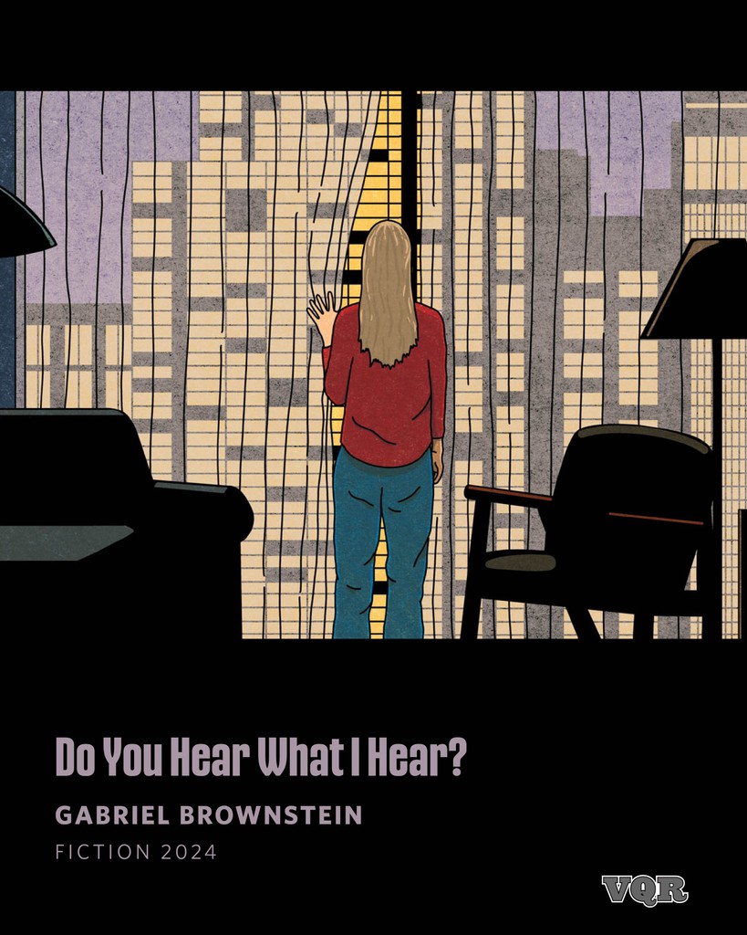 Virginia Quarterly Review (@vqr) on Twitter photo “For the first year, she had longed for a black dress and a veil…But she arrived for her date with freshly shaved legs, wearing pumps and sheer stockings.” “Do You Hear What I Hear?” new fiction by <a href="/GabeBrownstein/">Gabriel Brownstein</a> in our latest issue: vqronline.org/fiction-2024/f… “For the first year, she had longed for a black dress and a veil…But she arrived for her date with freshly shaved legs, wearing pumps and sheer stockings.” “Do You Hear What I Hear?” new fiction by <a href="/GabeBrownstein/">Gabriel Brownstein</a> in our latest issue: vqronline.org/fiction-2024/f…