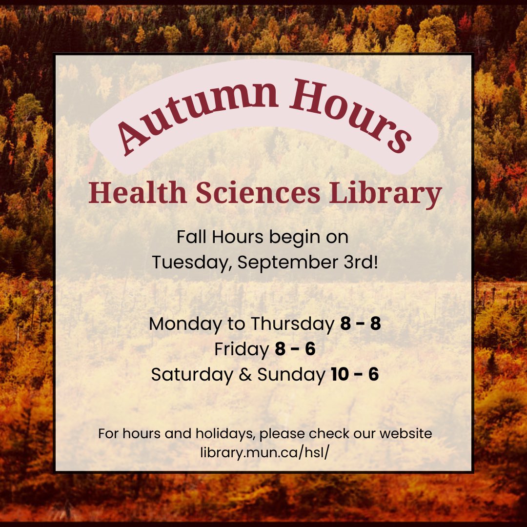 Health Sciences Library, MUN (@munhsl) on Twitter photo Fall hours begin on Tuesday, September 3rd!
<a href="/MUNMed/">Faculty of Medicine</a> <a href="/MUN_Nursing/">Faculty of Nursing</a> <a href="/schoolofpharm/">Pharmacy Memorial</a>
#MUNLibraries Fall hours begin on Tuesday, September 3rd!
<a href="/MUNMed/">Faculty of Medicine</a> <a href="/MUN_Nursing/">Faculty of Nursing</a> <a href="/schoolofpharm/">Pharmacy Memorial</a>
#MUNLibraries