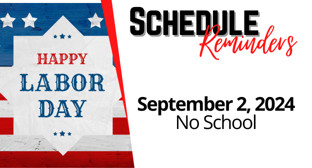 📢 Attention Families! 📢

Just a friendly reminder that there will be no school on Monday, September 2nd in observance of Labor Day. Enjoy the long weekend and we'll see everyone back on Tuesday!

#LaborDay #NoSchool #FamilyTime