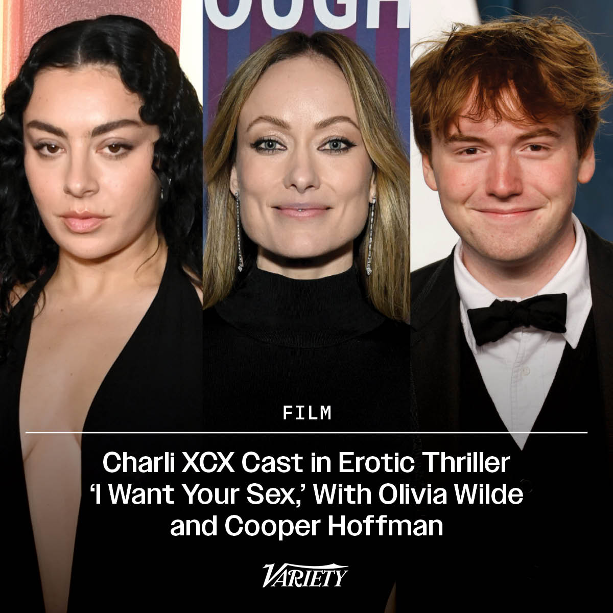 Variety's tweet image. Charli XCX has been cast in Gregg Araki’s “I Want Your Sex,” a movie described as a descent into a world of “sex, obsession, power, betrayal and murder.” 

The singer joins Olivia Wilde and Cooper Hoffman in the film. wp.me/pc8uak-1lEEEV