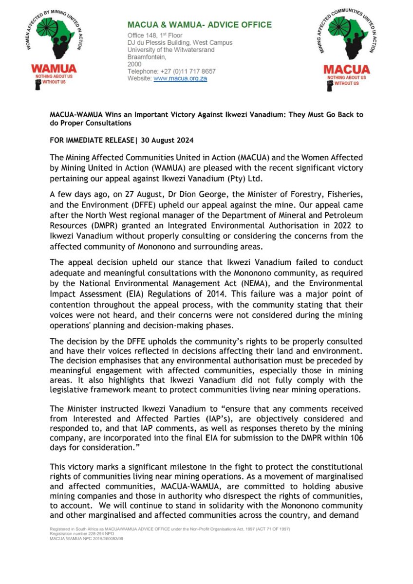 The Mining Affected Communities United in Action (MACUA) and the Women Affected by Mining United in Action (WAMUA) are pleased with the recent significant victory pertaining our appeal against Ikwezi Vanadium (Pty) Ltd. 
#MACUAWAMUA
#IkweziAppeal
#NothingAboutUsWithoutUs