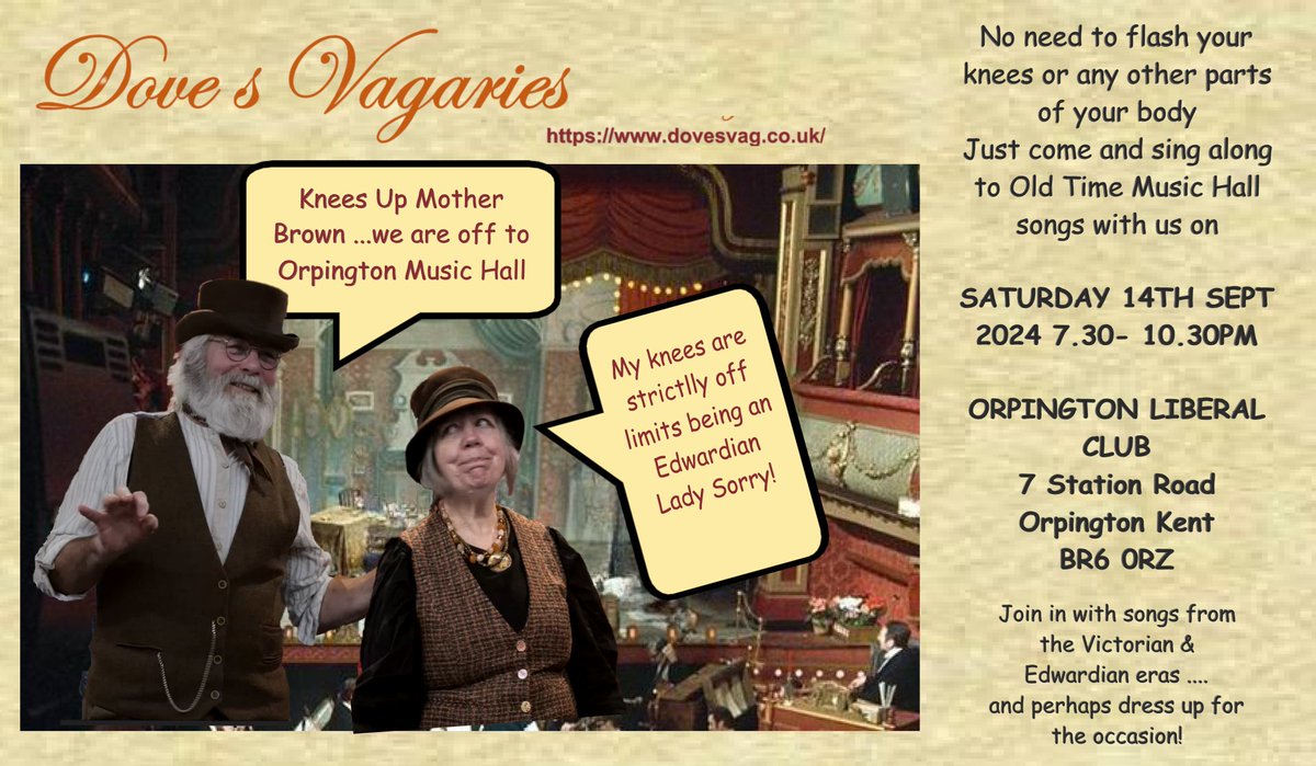 DovesVagaries's tweet photo. Sat 14 Sept 7.30pm Music Hall eve @OrpLibClub  7 Station Road Orpington  Kent BR6 0RZ https://t.co/BNTRvCr1q0  It will be a great evening with lots of opportunities to join in with  choruses #folksongs #musichallsongs #victoriansongs  #folkmusickent #chorussongs #comedysongs https://t.co/3c0LTfwWPd