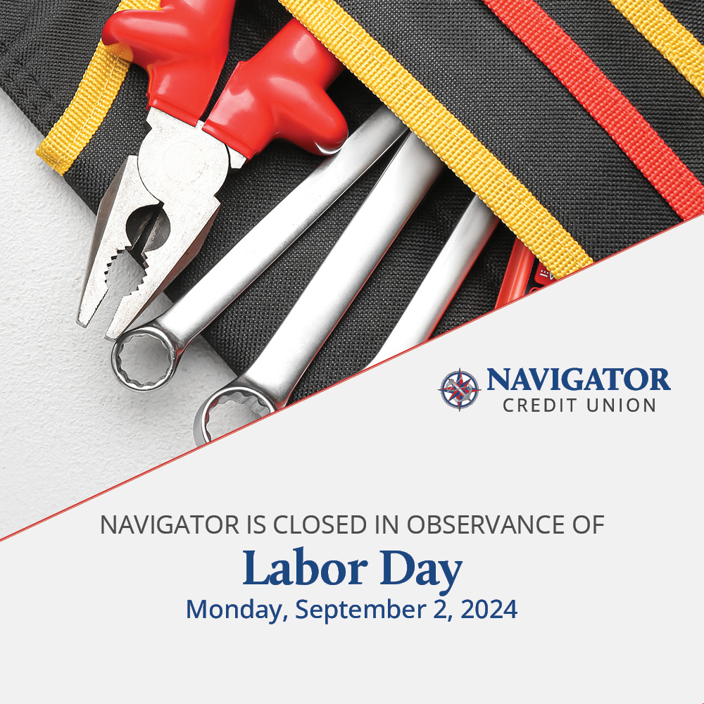 NavigatorCU's tweet image. All Navigator branches will be closed on Monday, Sept. 2, in observance of Labor Day. Regular hours resume on Tuesday, Sept. 3. 

Remember, members have 24/7 access to your account(s) through Digital Banking. Learn more at navigatorcu.org/digital-banking.