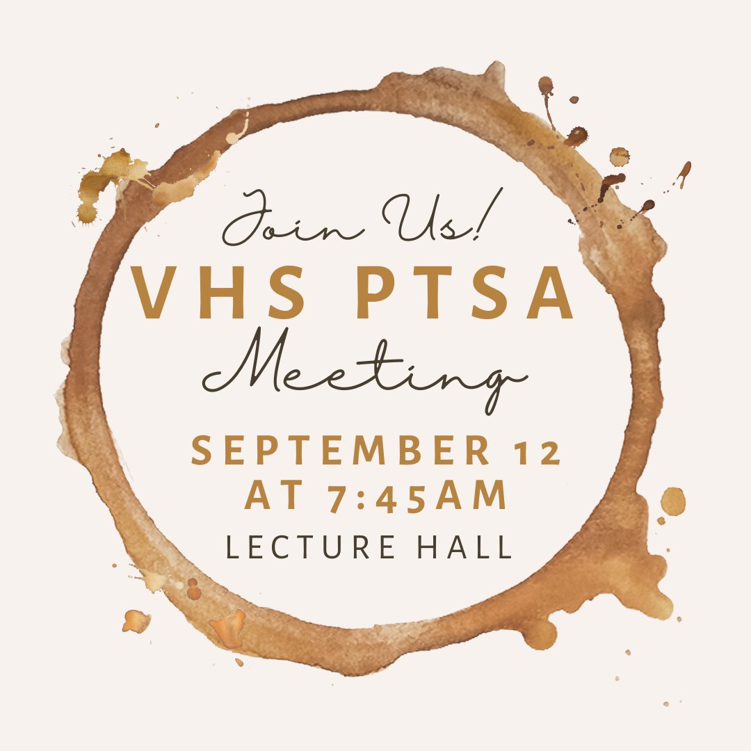 VHSPTSA1's tweet photo. Join us at our First Membership meeting on September 12th at 7:45am in the Lecture Hall. RSVP here: https://t.co/mv4H4vzw9j https://t.co/IV8DVewgEm