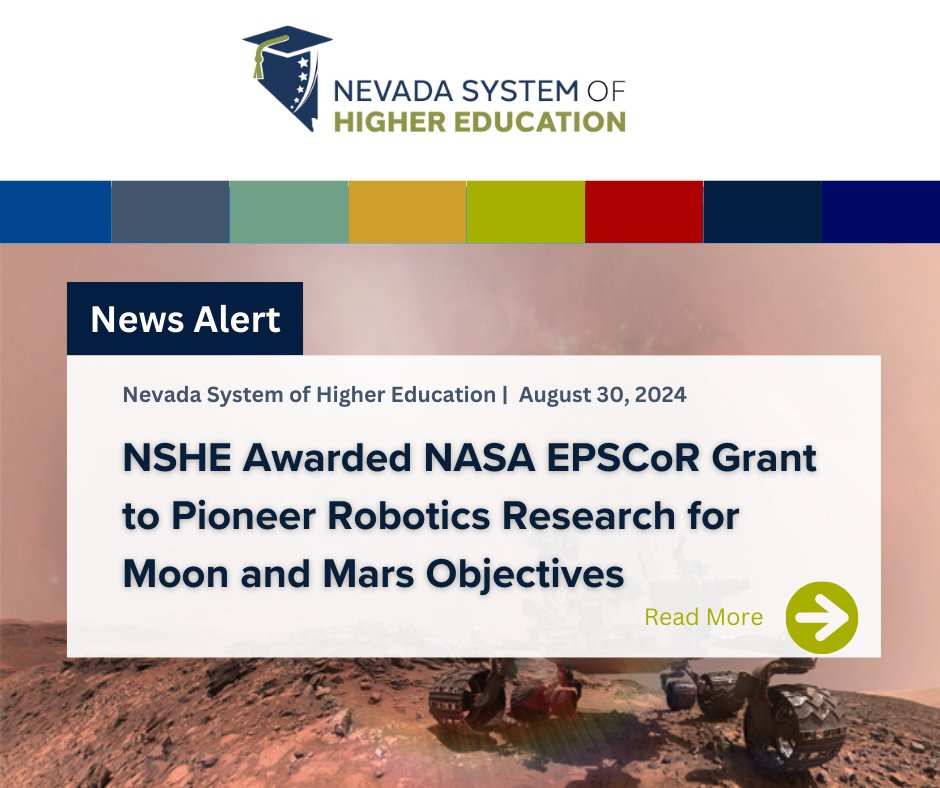 NSHE's tweet image. News Alert: NSHE Awarded NASA EPSCoR Grant to Pioneer Robotics Research for Moon and Mars Objectives. Read more on our website: conta.cc/3X1ccTI 
#newsalert #MoonToMars #Robotics #NSHE @UNLVEngineering @unevadareno @unlv @DRIScience @NASAAmes