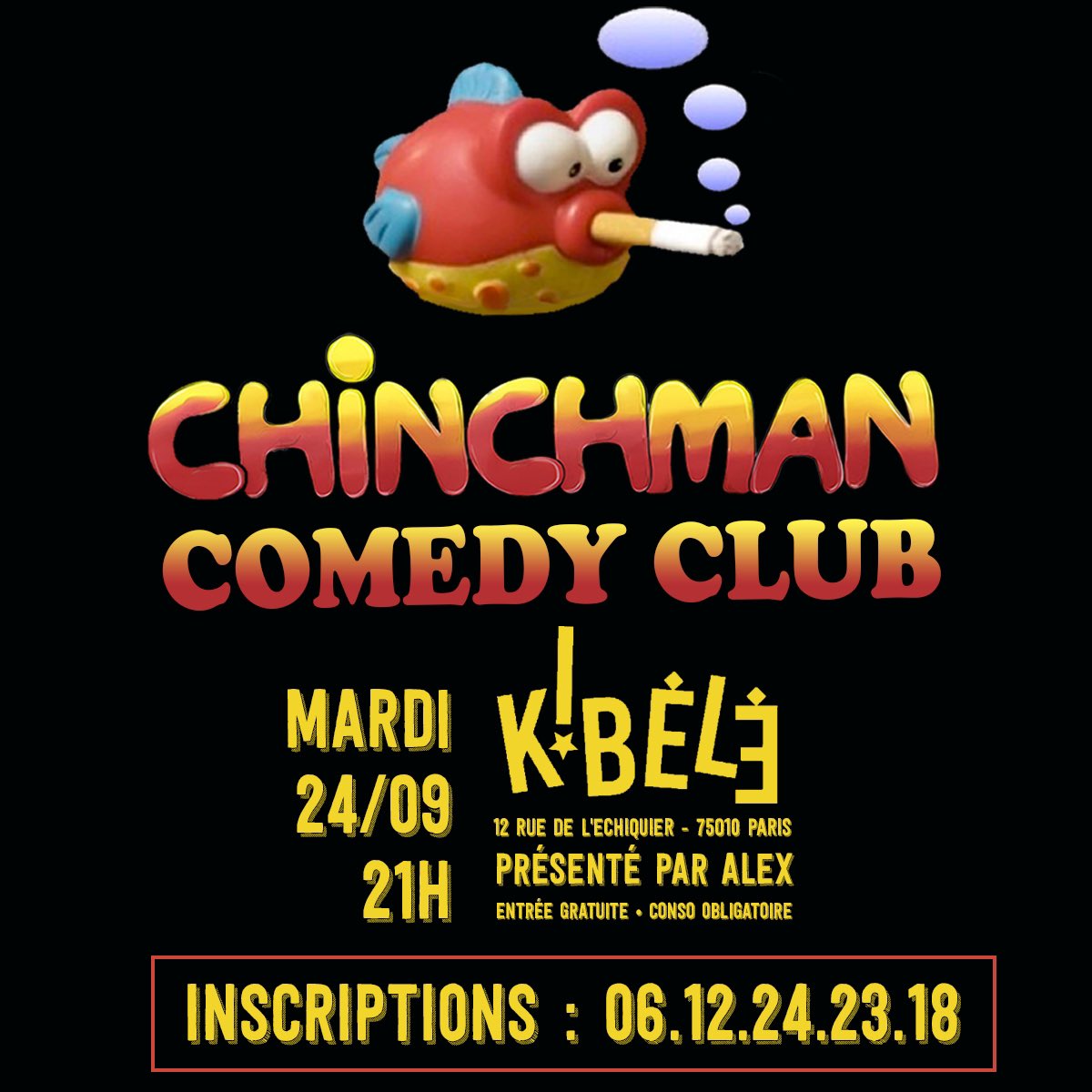 C’est la rentrée ! Et pour cette première soirée de la saison, le Chinchman posera ses valises au Kibélé !