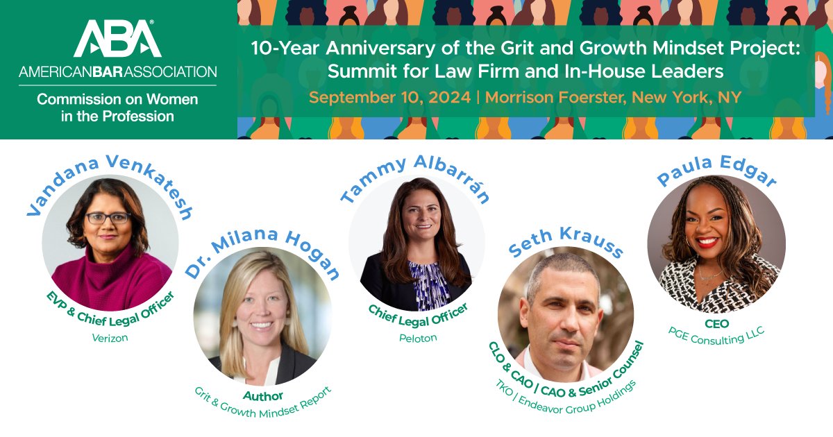 Last Chance to Register &amp; Pledge
10th Anniversary of the Grit and Growth Mindset Project: Summit for Law Firm and In-House Leaders
Morrison Foerster
250 W 55th St.
NY, NY 10019
Tues., September 10, 2024
ambar.org/grit
Today, Fri., August 30th is the last day to register.
