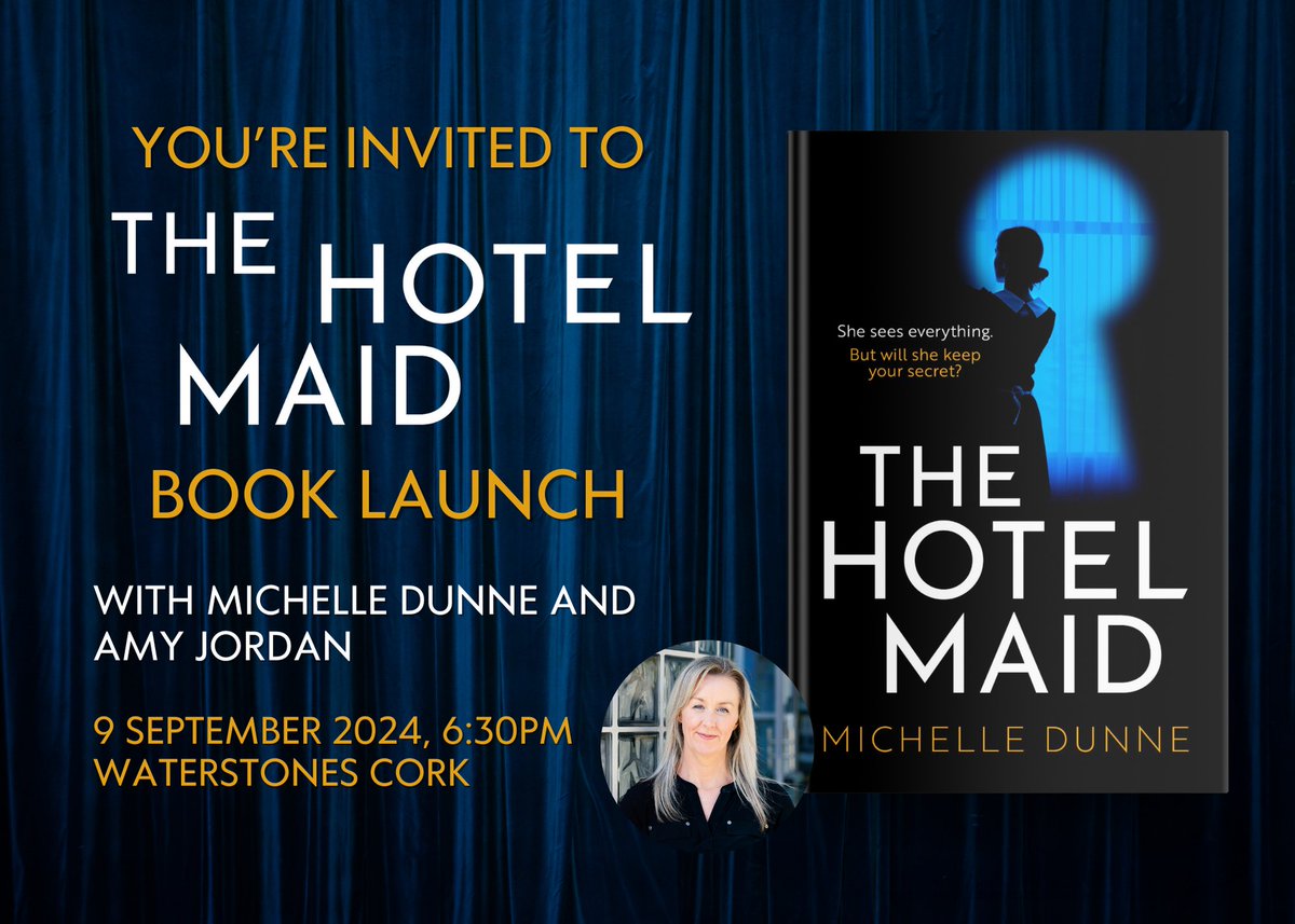 Michelle Dunne (@notdunneyet) on Twitter photo If you happen to be in #Cork on Monday 9th at around 6.30, I'd love to see you (and all your friends!) In <a href="/WaterstonesCrk/">Waterstones Cork</a> for the launch of #TheHotelMaid 🎉📚🥰
Thanks to @AmyJordanBooks who'll be doing her best to make me look good 😊 If you happen to be in #Cork on Monday 9th at around 6.30, I'd love to see you (and all your friends!) In <a href="/WaterstonesCrk/">Waterstones Cork</a> for the launch of #TheHotelMaid 🎉📚🥰
Thanks to @AmyJordanBooks who'll be doing her best to make me look good 😊