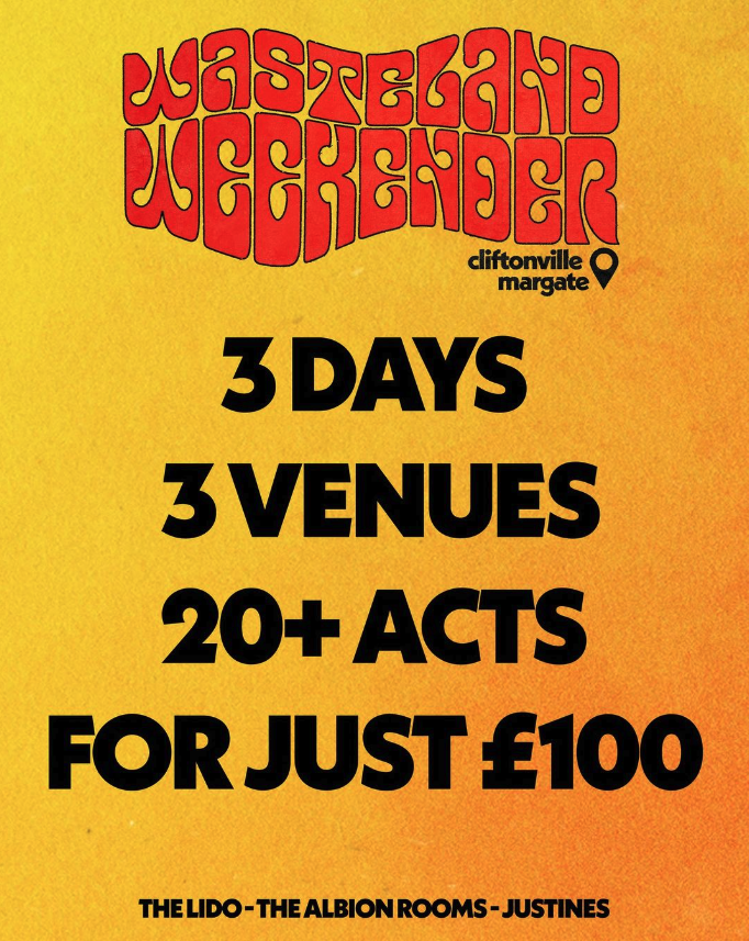 Isle Magazine (@islemagthanet) on Twitter photo Wasteland Weekender in Margate! 27th-29th September.
Fri: <a href="/sportsteam/">Alex McCarver</a> // @yassassin_band
Sat: <a href="/hakbaker/">Hak Baker</a> // @bbytheband
Sun: SUPER SECRET HEADLINER // <a href="/lambrinigirls/">hannah endicott</a> // <a href="/thisishyphen/">Hyphen</a>
Weekend £100.00
Fri £25.00
Sat £45.00
Sun £45.00
🎟️ skiddle.com/e/39324020
#margate #isle Wasteland Weekender in Margate! 27th-29th September.
Fri: <a href="/sportsteam/">Alex McCarver</a> // @yassassin_band
Sat: <a href="/hakbaker/">Hak Baker</a> // @bbytheband
Sun: SUPER SECRET HEADLINER // <a href="/lambrinigirls/">hannah endicott</a> // <a href="/thisishyphen/">Hyphen</a>
Weekend £100.00
Fri £25.00
Sat £45.00
Sun £45.00
🎟️ skiddle.com/e/39324020
#margate #isle
