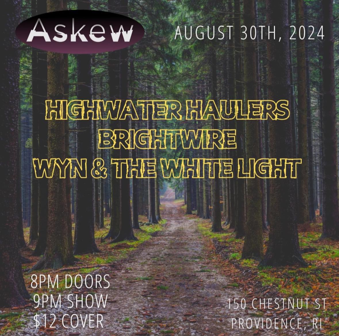 AskewProv's tweet photo. Killer lineup tonight at @askewprov as @brightwiremusic comes to town from Texas with @wynandthewhitelight and @highwaterhaulers !!

9pm $12 see you there!!

#askewprov #livemusic https://t.co/79hgRGfqAK