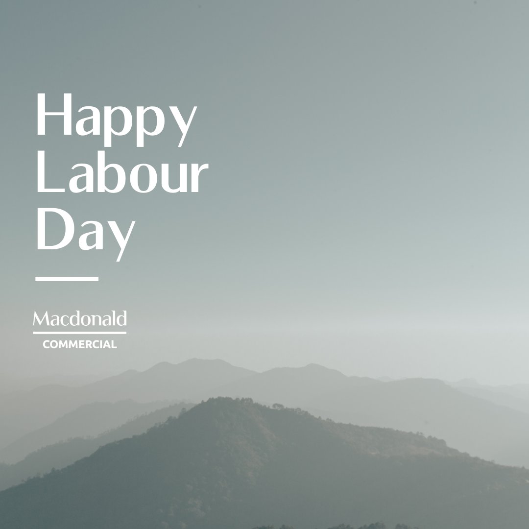 Macdonald_Comm's tweet photo. Have a fantastic Labour Day long weekend! https://t.co/Ud1MxyRxpF