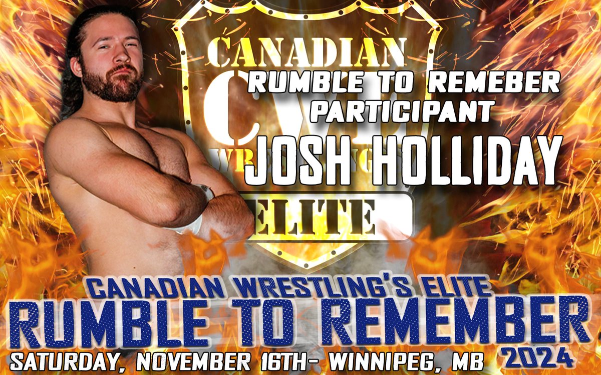 CWE Canada (@cwecanada) on Twitter photo 2024 #Elite8 #Winner <a href="/josh_cheeks/">Josh “Cheeks” Holliday</a> Officially Enters The 50 Man Rumble To Remember on Sat Nov 16th in #Winnipeg #Manitoba! #cwe #wrestling 2024 #Elite8 #Winner <a href="/josh_cheeks/">Josh “Cheeks” Holliday</a> Officially Enters The 50 Man Rumble To Remember on Sat Nov 16th in #Winnipeg #Manitoba! #cwe #wrestling