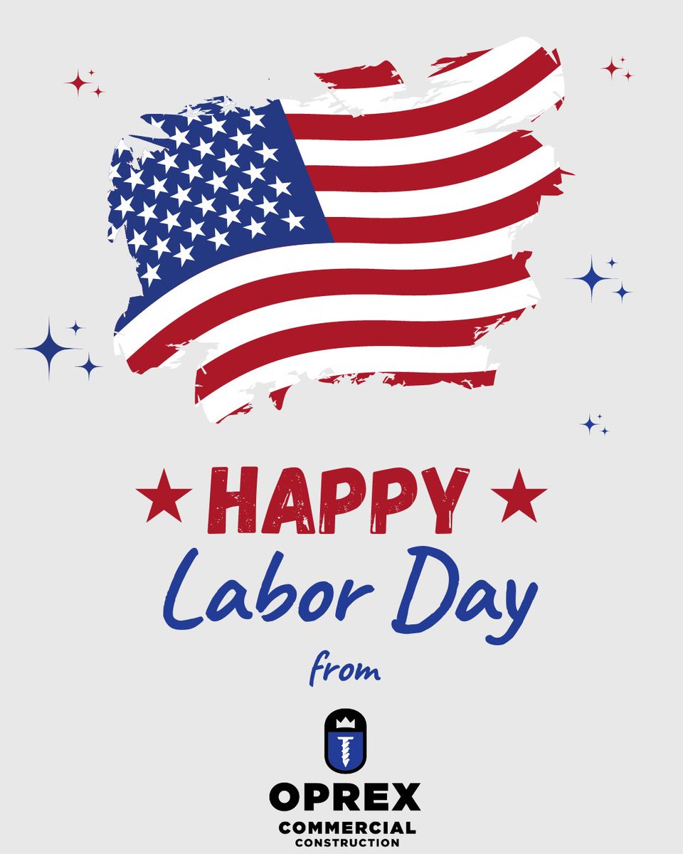 Happy Labor Day from our team here at OPREX Construction! Our office will be closed today in honor of Labor Day. Enjoy your well-deserved break!  #OPREX #LaborDay2024