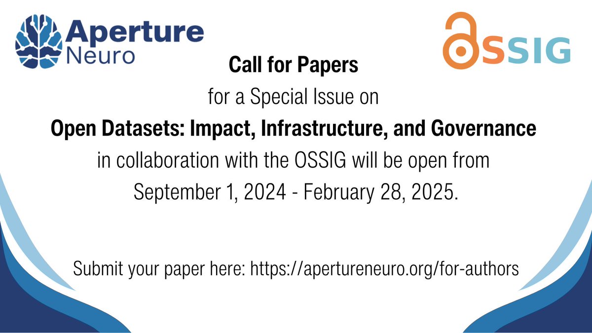 ApertureNeuro (@apertureohbm) on Twitter photo 🚨 Call for Papers: Special Issue on Open Datasets 🚨
Aperture Neuro and Open Science SIG invite submissions in the form of original research, reviews, code, short communications, and more!
🖱️ Visit our website for more details: apertureneuro.org/pages/731-spec… <a href="/OhbmOpen/">OHBM Open Science Special Interest Group (OS-SIG)</a> 🚨 Call for Papers: Special Issue on Open Datasets 🚨
Aperture Neuro and Open Science SIG invite submissions in the form of original research, reviews, code, short communications, and more!
🖱️ Visit our website for more details: apertureneuro.org/pages/731-spec… <a href="/OhbmOpen/">OHBM Open Science Special Interest Group (OS-SIG)</a>