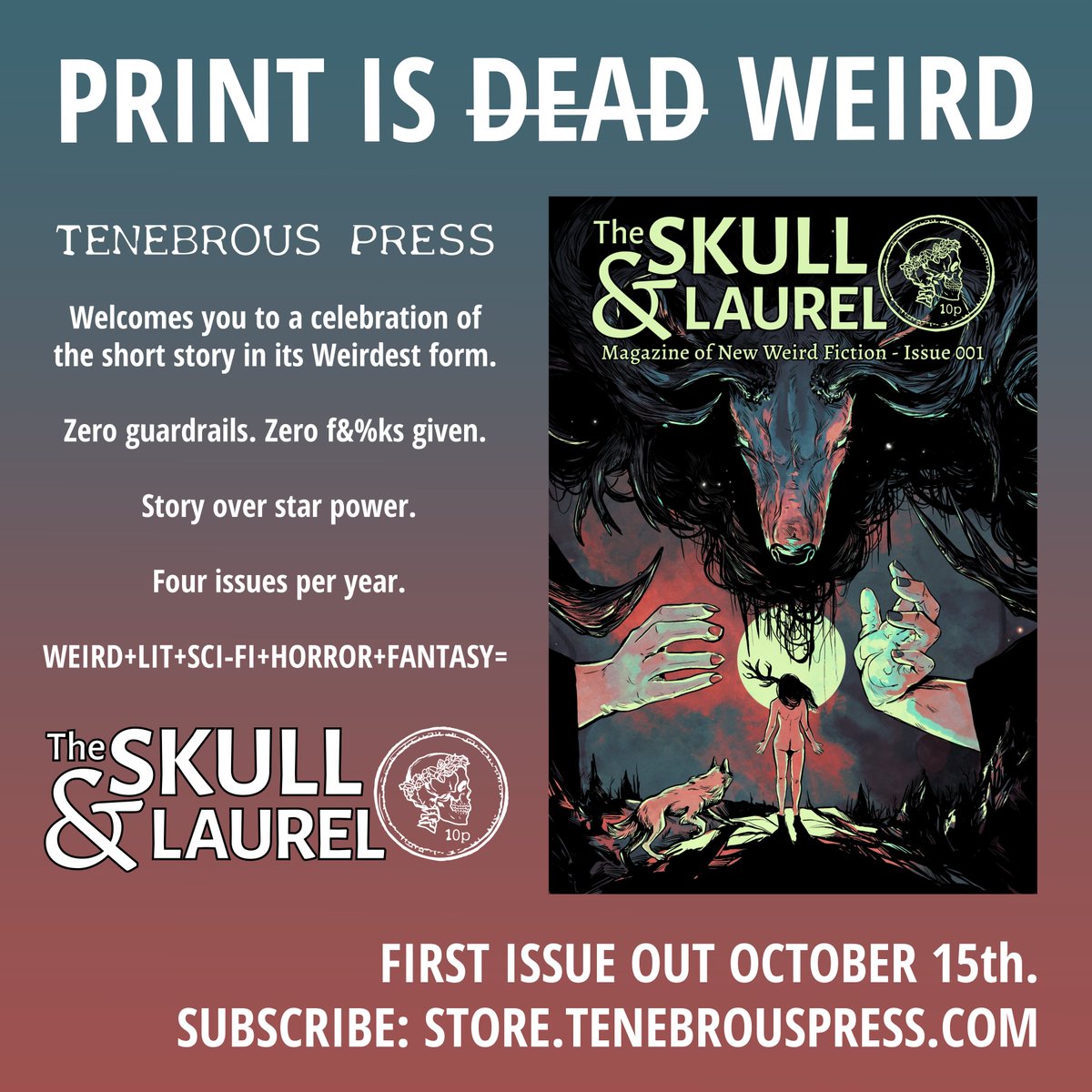 Join us on a journey into the future of Weird Fiction.
THE SKULL &amp; LAUREL, coming soon.
4 issues/year.
Subscriptions available now.
Cover art by <a href="/WolfSkullJack/">WolfSkullJack</a> 
🖤☠️