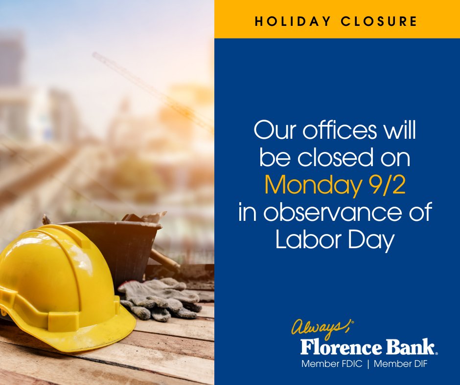 In observance of Labor Day, all of our branches will be closed Monday 9/2. As always, you can bank with us 24/7 via our mobile app, online banking, or ATM network.

#alwaysflorencebank #florencebank #pioneervalley #westernma #westernmass #communitybanking