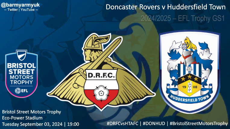 barmyarmyuk's tweet photo. TONIGHT'S MATCH
๐ #Doncaster Rovers vs #Huddersfield Town
โฝ๏ธ #BristolStreetMotorsTrophy
๐๏ธ Eco-Power Stadium (DON)
๐๏ธ Tuesday September 03, 2024
๐ 19:00 (UK time)
๐ฐ #drfc vs #htafc | #DRFCvsHTAFC | #DONHUD | https://t.co/A3evAAfMYl