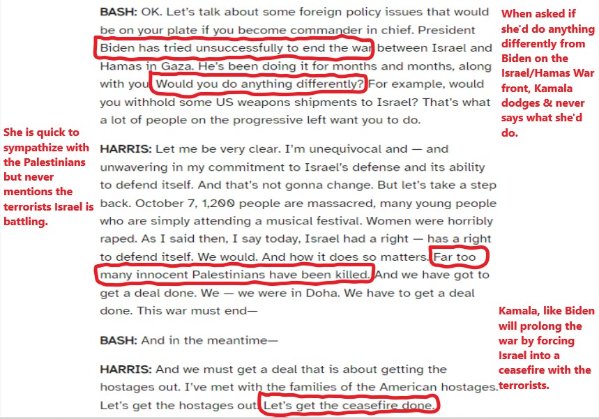 TruthSeekingRed's tweet image. 10. She does not care about Israel or how long the wars she &amp;amp; Biden have gotten us involved in, last. Kamala won't mention the Palestinian terrorists &amp;amp; has called for a 2 state solution which will only prolong the war. 
#SheDoesNotCare
#KamalaInterview