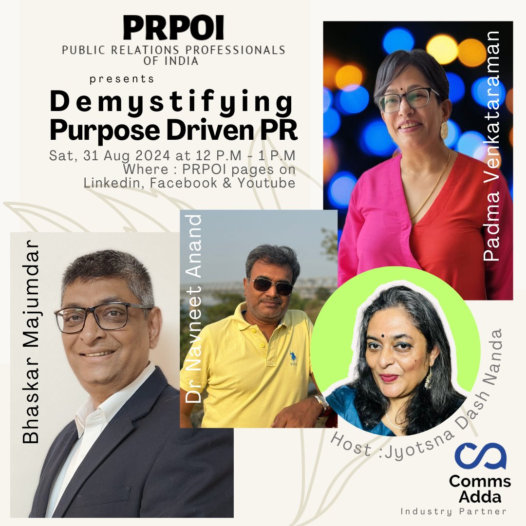 prpoi_india's tweet photo. 'Purpose Driven PR' has you stumped? Let's demystify it this Saturday with a stellar panel hosted by
@jyotsna_d_nanda
Join in on the discussion. #pr #upskillwithus #purposedrivenpr @mindtweak123 @SokhalSonali @PoojaBD @CommsAdda @Probasibangali
@mrinall @navneetanand
@Padma_V https://t.co/CBP207vUxb
