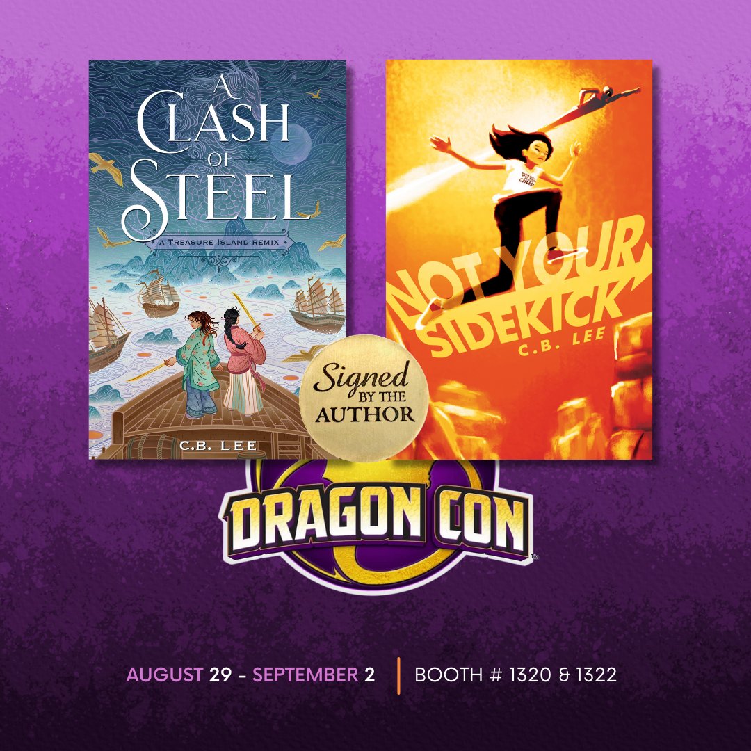 Heading to Dragon Con? Grab your signed copies of A Clash of Steel &amp; Not Your Sidekick! 🐉📚 We’re at booths 1320 &amp; 1322—right next to each other! 
@dragoncon cb-lee.com

#CBLee #dragoncon2024 #booklovers #atlantadragoncon