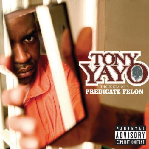 Stess The Emcee (@stesstheemcee) on Twitter photo Thoughts of a Predicate Felon by <a href="/TonyYayo/">Tony Yayo</a> was released on August 30, 2005.
Some producers include <a href="/Eminem/">Marshall Mathers</a> <a href="/DJKhalil/">DJ KHALIL</a> <a href="/mobbdeephavoc/">Havoc of Mobb Deep</a>
Some features include <a href="/50cent/">50cent</a> <a href="/Lloydbanks/">Lloydbanks</a> <a href="/Kokaneofficial/">Kokane</a> Thoughts of a Predicate Felon by <a href="/TonyYayo/">Tony Yayo</a> was released on August 30, 2005.
Some producers include <a href="/Eminem/">Marshall Mathers</a> <a href="/DJKhalil/">DJ KHALIL</a> <a href="/mobbdeephavoc/">Havoc of Mobb Deep</a>
Some features include <a href="/50cent/">50cent</a> <a href="/Lloydbanks/">Lloydbanks</a> <a href="/Kokaneofficial/">Kokane</a>