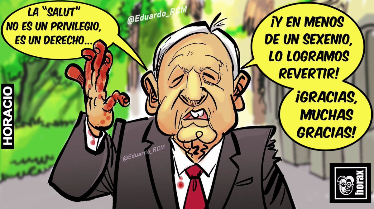 6.° INJORME 

«Gracias a todos los que se murieron, logramos bajar el alto índice de mexicanos que estaban enfermos».
atte. Lic. #NarcoPresidenteAMLO, alias #ElCacas💩, alias <a href="/lopezobrador_/">Andrés Manuel</a>🤡

Cartón de Horacio
<a href="/Claudiashein/">Claudia Sheinbaum Pardo</a> #DraVicepresidenta🧹 <a href="/PartidoMorenaMx/">Morena</a> #PresidentitoAMLO