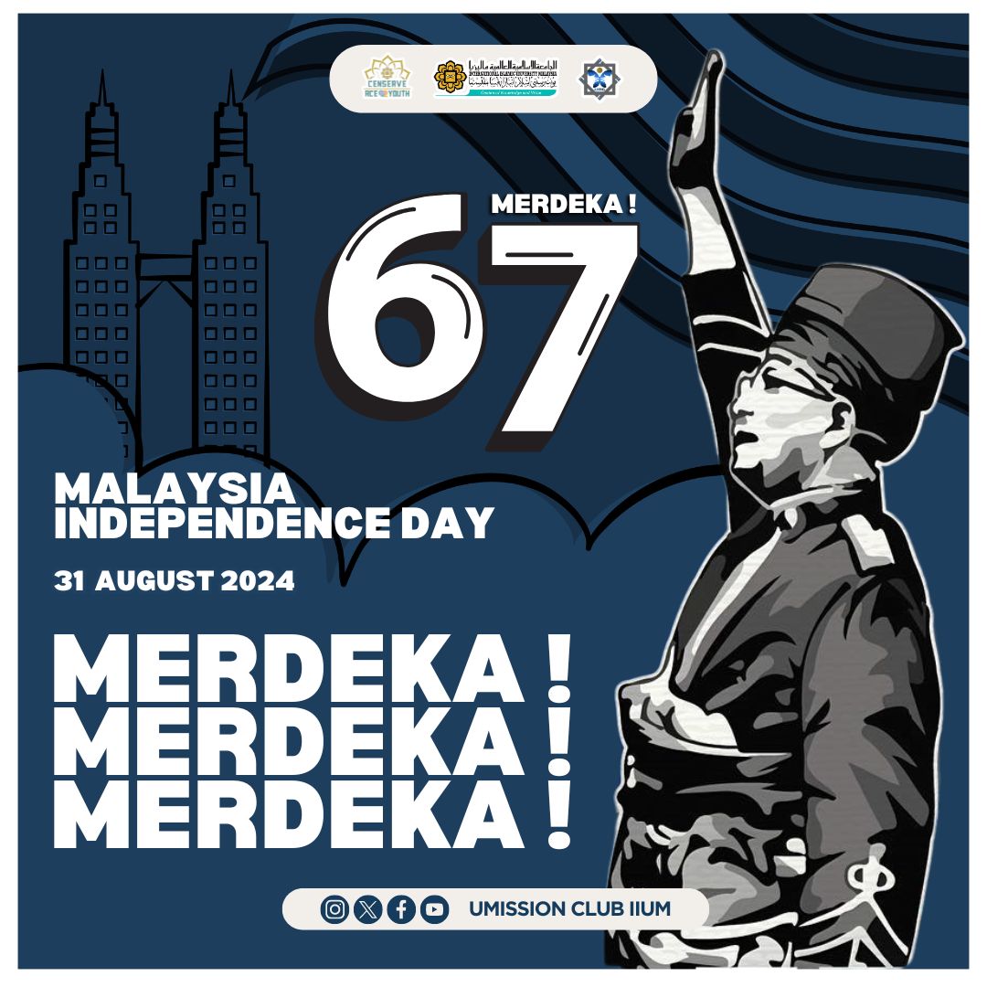 Happy 67th Malaysia Independence Day 🇲🇾 

Countless sacrifices were made, and many battles were fought to achieve independence. Today marks a significant day, and we extend warm wishes on this Malaysia Independence Day to you.

Best regards,
UMission Club 23/24.