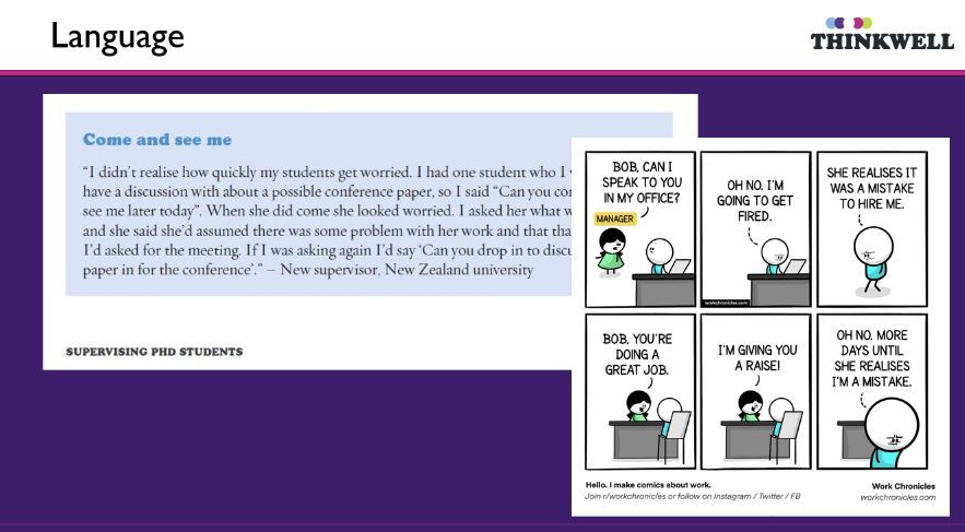 ithinkwellHugh's tweet photo. Words matter. A simple phrase like "Come and see me" is insignificant to the supervisor but can strike terror into the student.  From a new workshop: What research supervisors need to know about the imposter syndrome. https://t.co/9brN8xbOYA