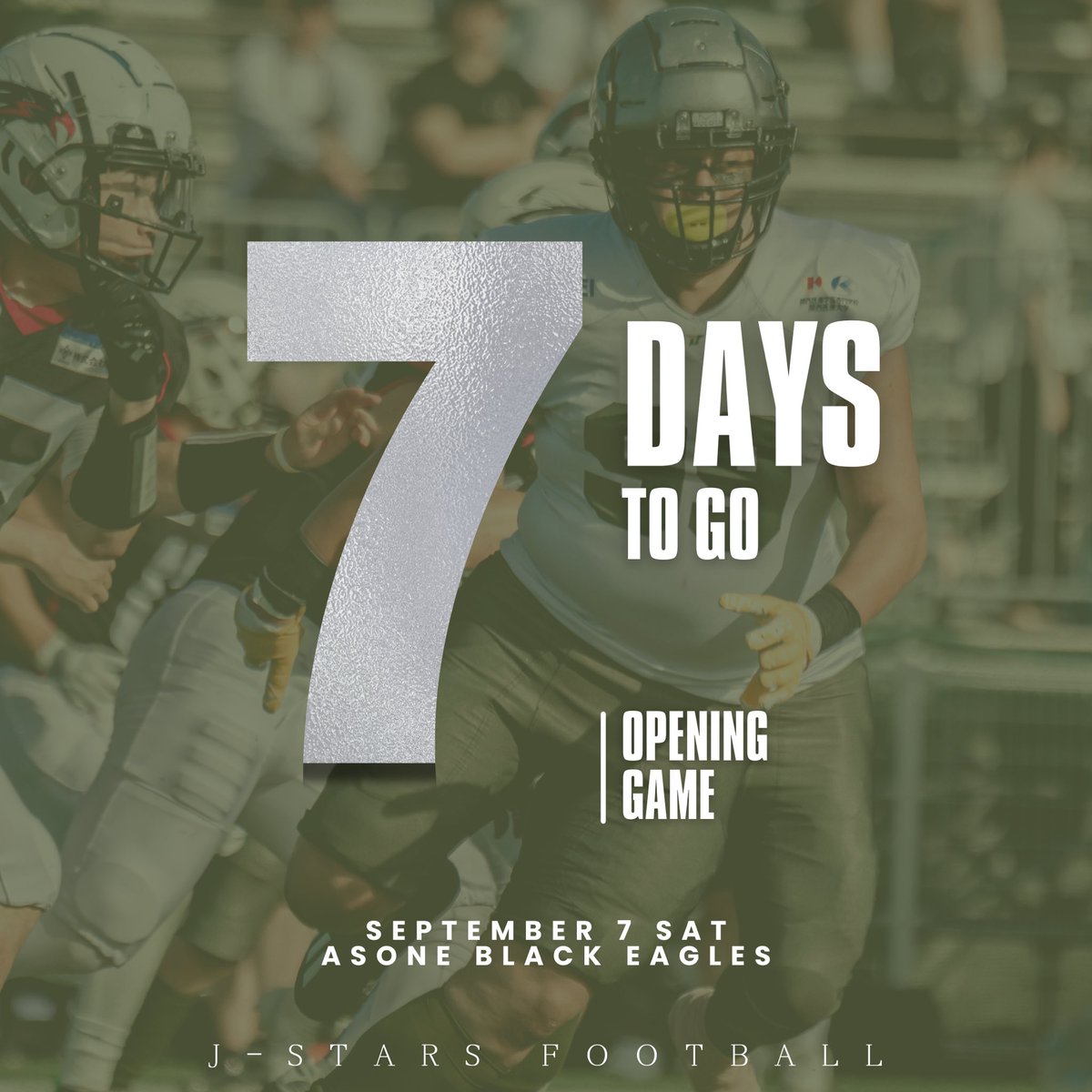 JSTARS2022's tweet image. 〈レギュラーシーズン開幕まであと7日〉
⚫︎GAME １
vs アズワンブラックイーグルス
⏰9/7 (土) | 12:00 KICKOFF
🏟️王子スタジアム

#TRIAXIS
#JSTARS 
#Jstarsチア
#アメリカンフットボール
#社会人アメフト
@xl1996