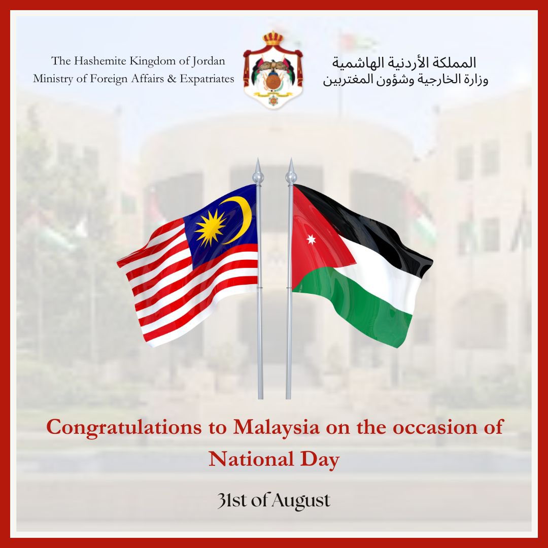 ForeignMinistry's tweet photo. نهنئ ماليزيا الشقيقة بمناسبة ذكرى اليوم الوطني    

Congratulations to Malaysia on the occasion of National Day

#الأردن 
#ماليزيا
#Jordan
#Malaysia

🇲🇾 🇯🇴

@MalaysiaMFA https://t.co/cobo0sP33J