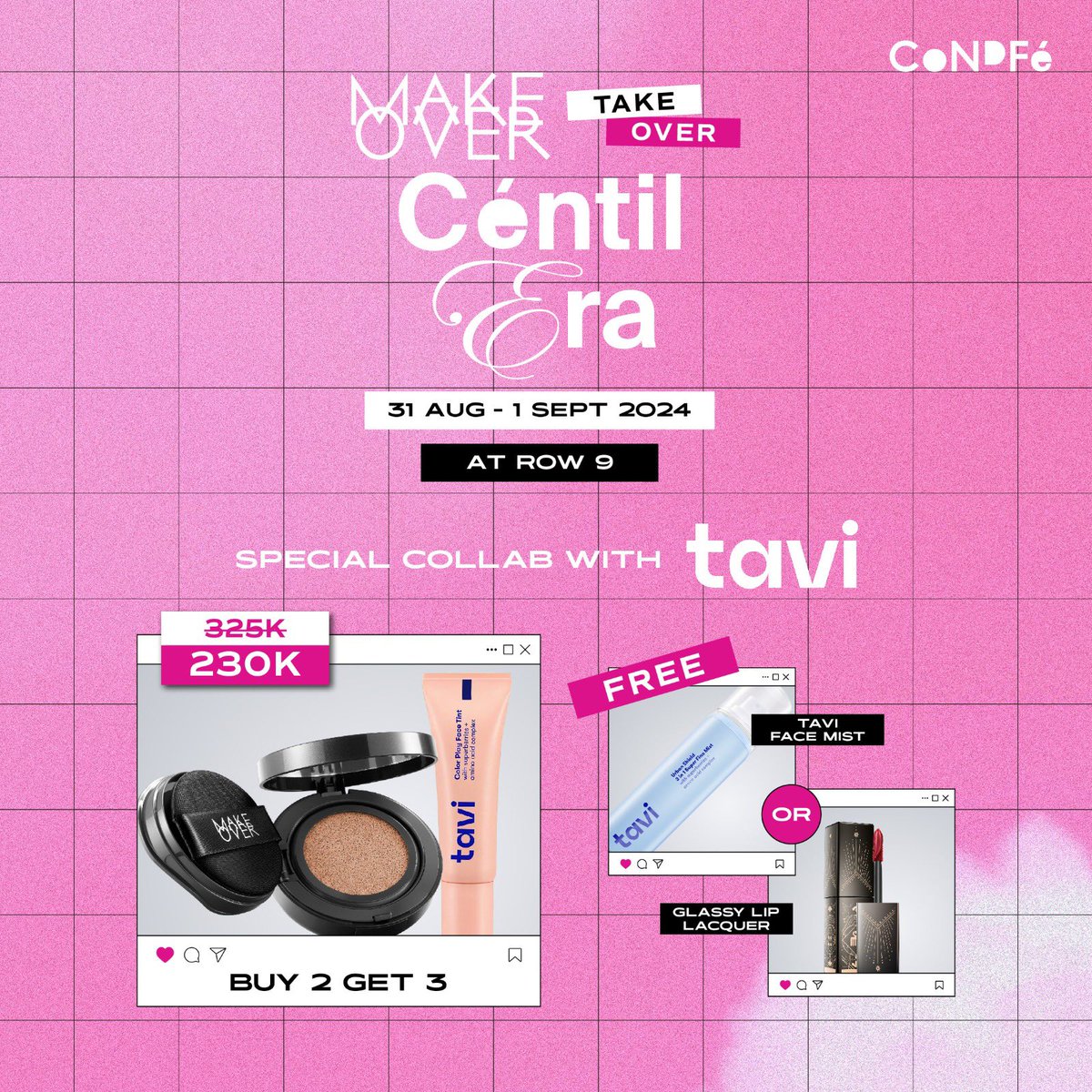 makeoverid's tweet photo. Make Over Take Over is hereee!
Come and visit us at Centil Era by Make Over X Condfeπβ¨π
π»
ποΈ 31 Aug - 1 Sept 2024
π Row 9, Jakarta
#MakeOverXCondfe #CentilEra https://t.co/8zSx0Si8hb