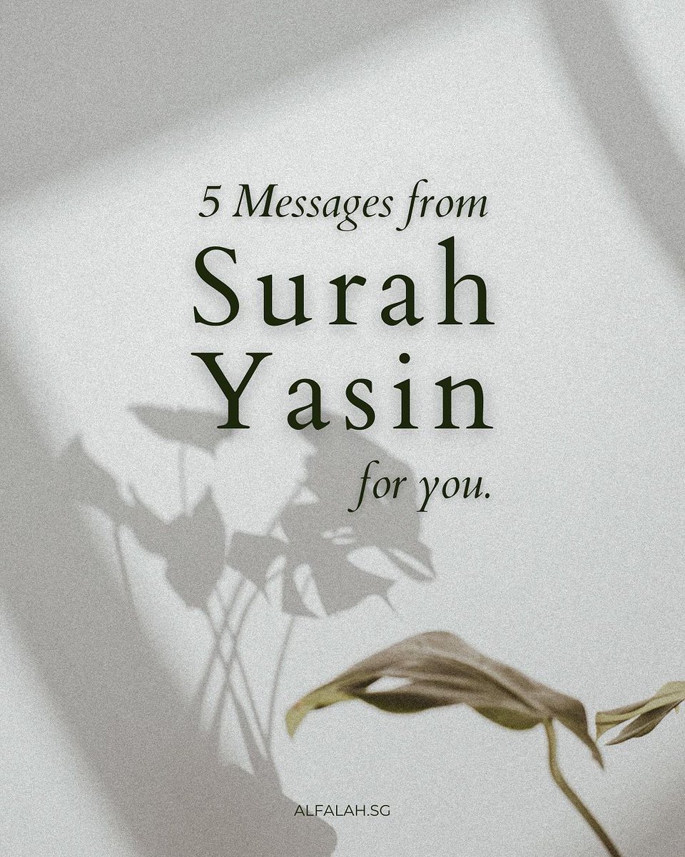 Five Messages from Suratul Yasin to You...

THREAD