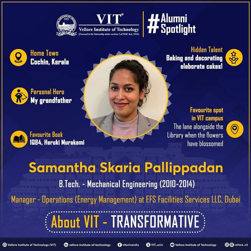 VIT_univ's tweet photo. This week's #AlumniSpotlight is on Ms. Samantha Skaria Pallippadan, a #BTech #Mechanical #alumni from the #classof2014. She is currently the Manager of Operations (Energy Management) for EFS Facilities Services LLC in #Dubai

#VIT #KnowYourAlumni #OneFamily #Anbuden #VITAA https://t.co/r5mRkNk60l