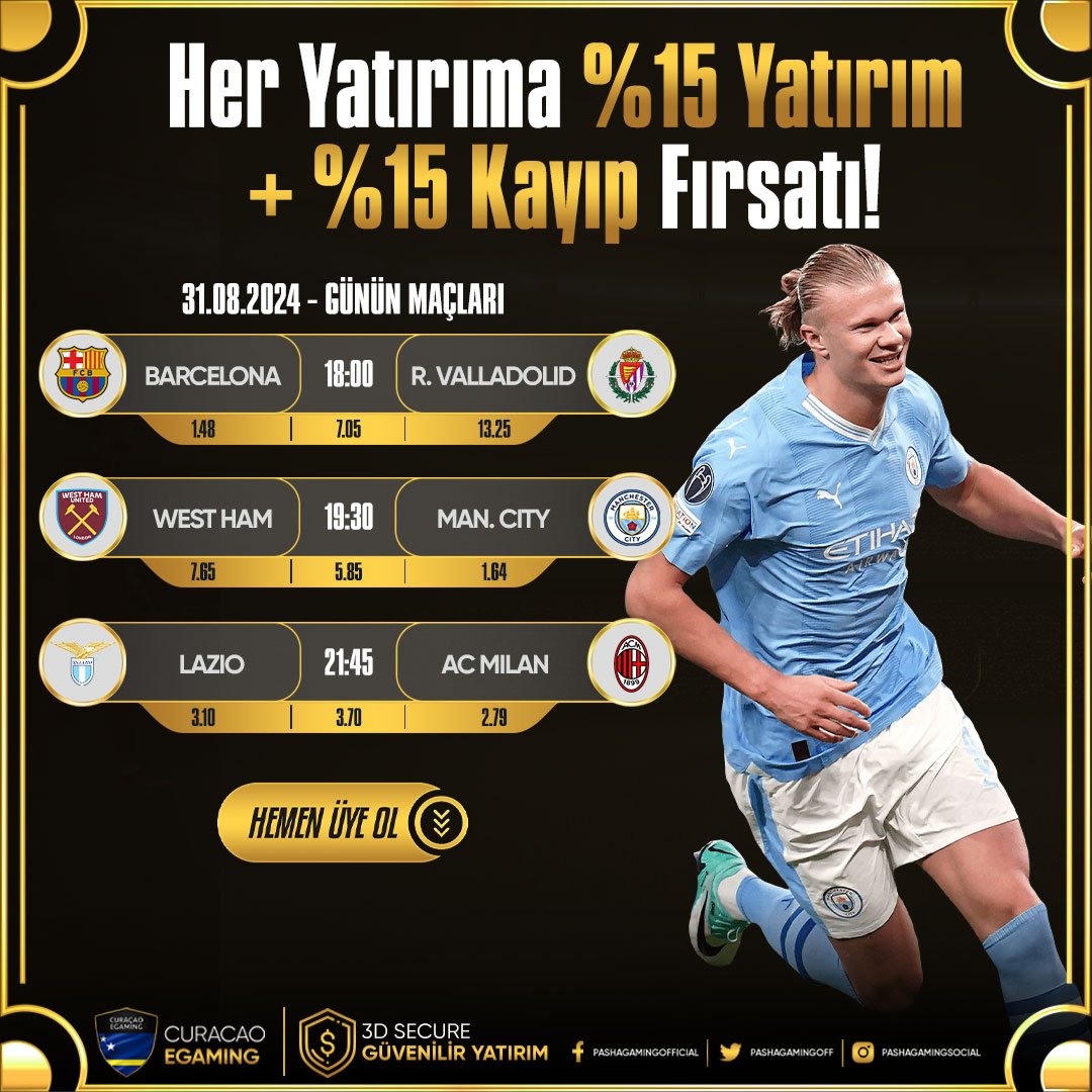 👑#PASHAGAMING'DEN İLK YATIRIMINIZA ÖZEL %100 SPOR HOŞGELDİN BONUSU!

📺TÜM MAÇLARI HD KALİTEDE CANLI İZLE!

⚽Barcelona - Real Valladolid
⚽West Ham - Man. City
⚽Lazio - AC Milan

💝%20 YATIRIM + %20 KAYIP BONUSU!

ℹ️bit.ly/PashagamingWp

#pashagaming #sport #bahis #bonus