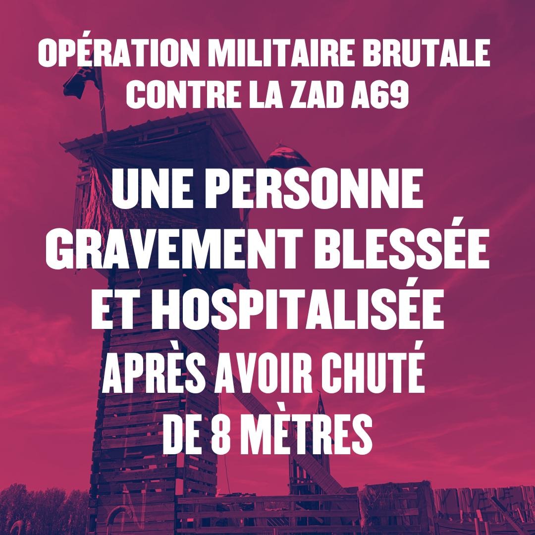 Hier, lors de l'opération militaire toujours en cours contre la ZAD #A69, une personne a été braquée par des LBD, poursuivie par la CNAMO* et a chuté de 8 mètres. 

Gravement blessée de 6 fractures à la colonne vertébrale, elle a été hospitalisée.

Un drame écrit d'avance.

1/2