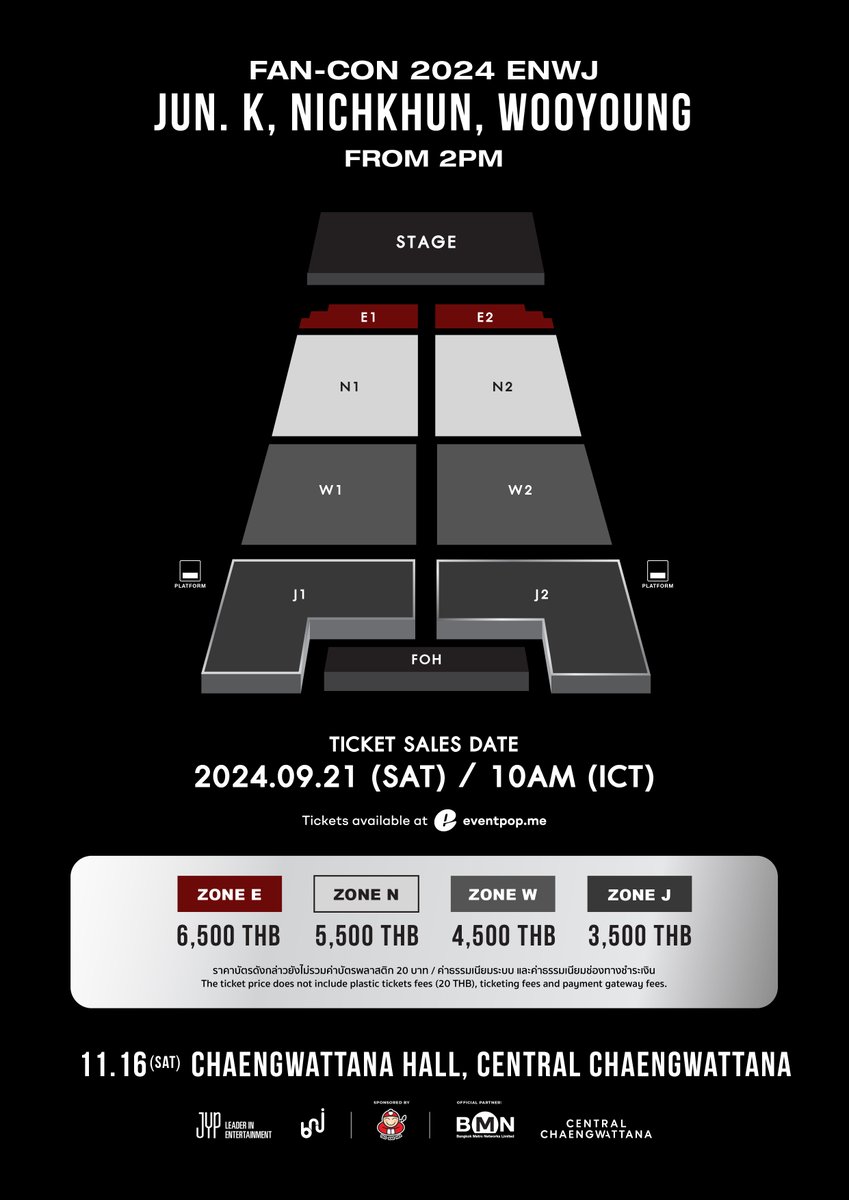 bnj_ent's tweet photo. [🙌🏻]

ประกาศผังที่นั่ง ราคาบัตร และสิทธิพิเศษสำหรับผู้ซื้อบัตร งาน
“JUN. K, NICHKHUN, WOOYOUNG (From 2PM) Fan-Con 2024 [ENWJ] in Bangkok”

📅 วันเสาร์ที่ 16 พ.ย. 67
🕖 18:00 น.
📍 แจ้งวัฒนะ ฮอลล์  ศูนย์การค้าเซ็นทรัล แจ้งวัฒนะ
🎫 เปิดจำหน่ายบัตรวันเสาร์ที่ 21 ก.ย. 67 ตั้งแต่เวลา 10:00 น. เป็นต้นไป ทาง https://t.co/esG60Q48SI

———————————

Seating Plan, Ticket Prices and Fan Benefits announcement for
“JUN. K, NICHKHUN, WOOYOUNG (From 2PM) Fan-Con 2024 [ENWJ] in Bangkok”

📅 November 16, 2024 [SAT]
🕖 6PM [Local Time]
📍 Chaengwattana Hall, Central Chaengwattana
🎫 Ticket on sale from September 21, 2024 [SAT] at 10AM onwards via https://t.co/esG60Q48SI

#2PM_ENWJ_inBKK
#2024_FanCon_ENWJ_BKK
#2PM #투피엠 #ทูพีเอ็ม
#JUN_K #준케이 #จุนเค #NICHKHUN #닉쿤 #นิชคุณ #JangWooyoung #우영 #장우영 #อูยอง
#BNJ #JYP