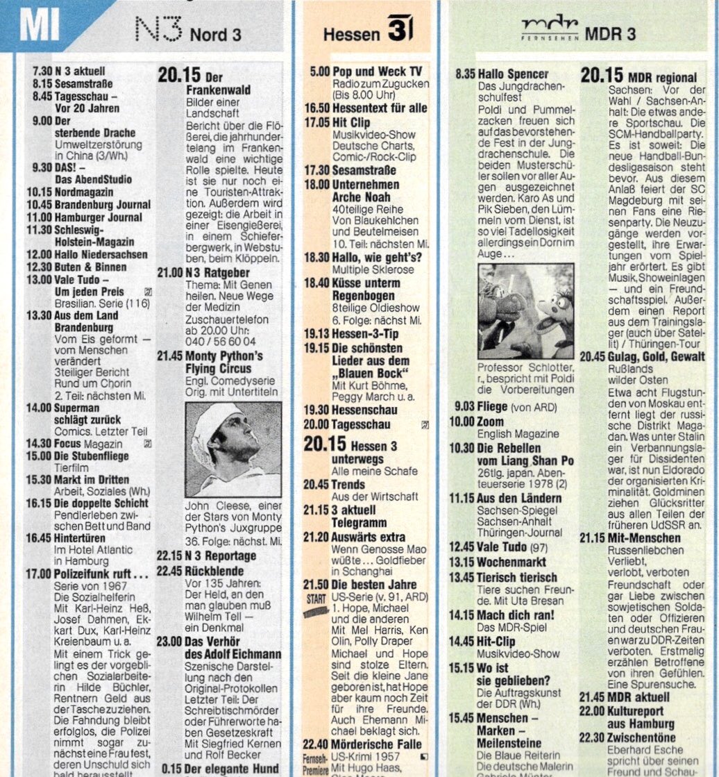 Vor 30 Jahren in den Dritten:
„Monty Python‘s Flying Circus“ und Sachsen vor der Wahl.
Aus „Hörzu“
