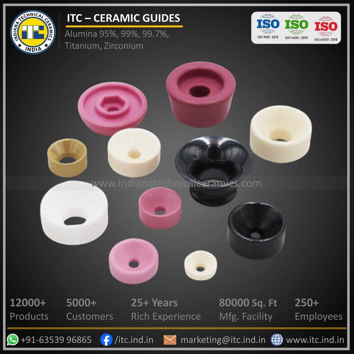 GopalSharmaItc's tweet photo. Manufacturer &amp; Exporter of High Alumina Ceramic Tubes &amp; Rods
Contact: Gopal Sharma

+91 63539 96865 | marketing@itc.ind.in

#HighAlumina #Titania #Zirconia #CeramicGuides #CupGuide #TFO #TFOSpares #Spindle     #TensionPipe #TensionDisc #CollarCeramic #Manufacturer #Exporter #ITC https://t.co/uJ35MFv4rv