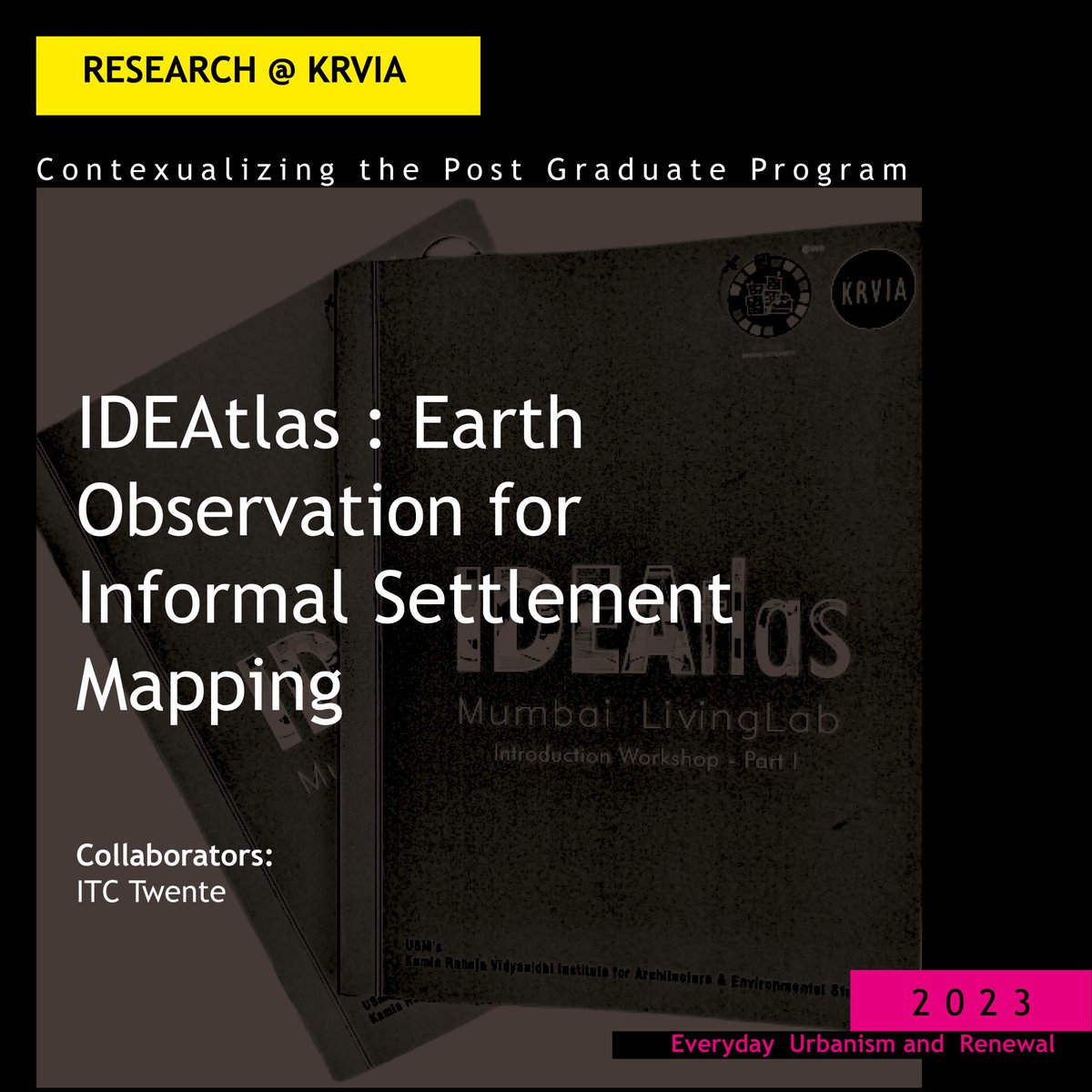 KrviaNews's tweet image. KRVIA Research and Development Cell    

IDEAtlas Mumbai Living Lab 

#krvia #krviaresearch #krviamasters #postgraduatestudies #urbandesign #urbanconservation #researchtimeline #designcell #mumbaicity #urbanstudies #urbanism #contextinquiry