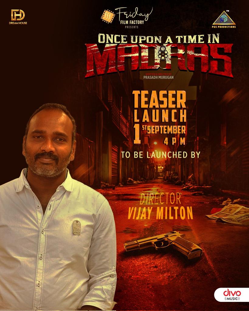 Twitter

'Once Upon A Time In Madras' Movie Teaser will be released by Producer <a href="/sureshkamatchi/">sureshkamatchi</a> Actor <a href="/natty_nataraj/">N.Nataraja Subramani</a> Directors #VijayMilton &amp; #Ramkumar on Tomorrow 4 PM

#OnceUponATimeInMadras
#OTM

<a href="/bharathhere/">bharath niwas</a> <a href="/abhiramiact/">Abhirami</a> <a href="/Anjalinairoffl/">Anjali Nair</a> <a href="/itspavitralaksh/">pavithralakshmi</a> <a href="/FFF_offl/">Friday Film Factory</a> <a href="/MpAnand_PRO/">Captain MP Anand</a>