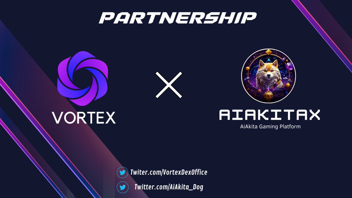 🚀New Partnership Alert!

We’re excited to join forces with <a href="/AiAkita_Dog/">AiAkita</a> —where gaming innovation meets a mission to support homeless animals. Together, we're shaping the future of crypto gaming with purpose. 🐕💥

Stay tuned for what’s next!
#AiAkita  #Vortex #Partnership