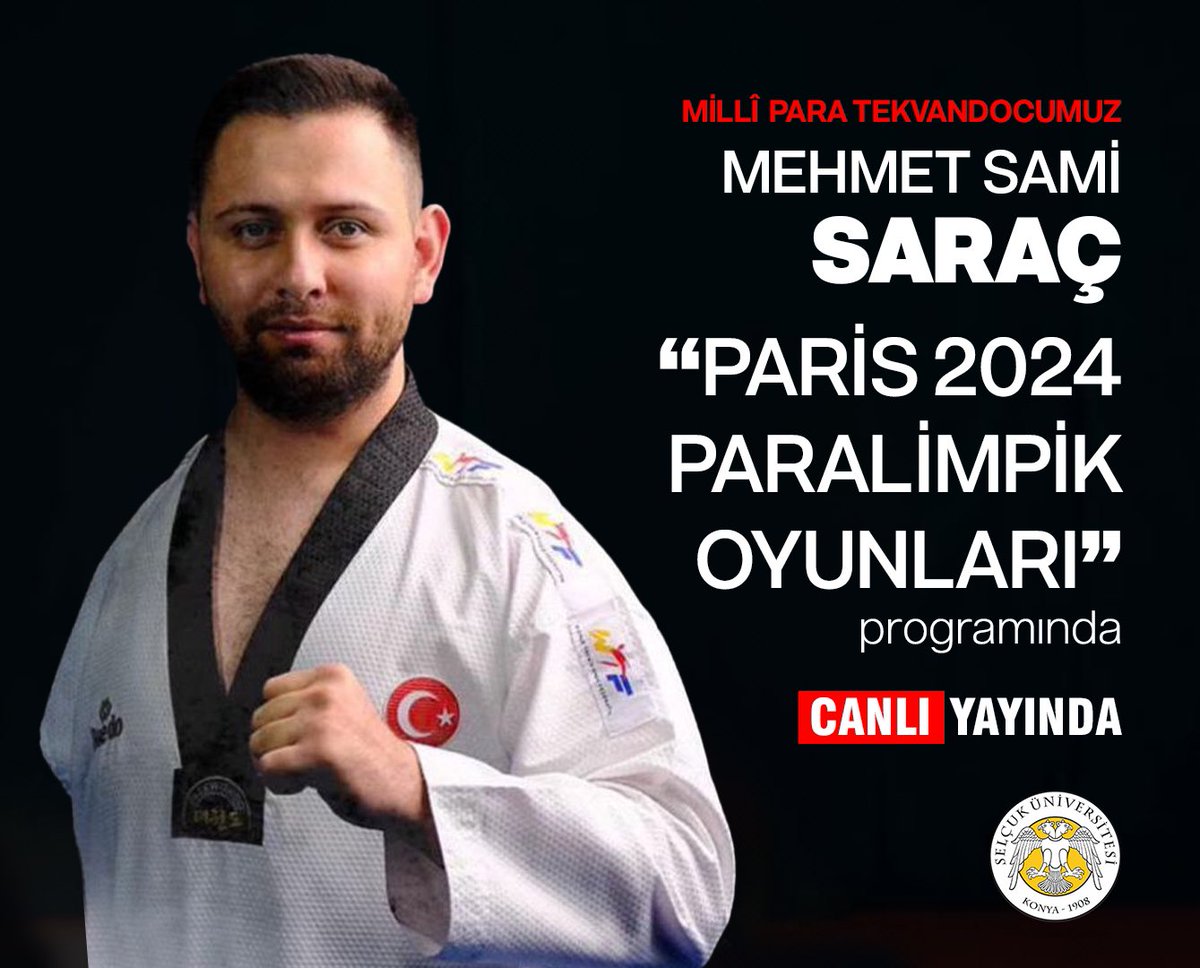 Başarılar Sami! 🇹🇷
Paris 2024 Paralimpik Oyunları’nda ülkemizi temsil eden Üniversitemiz Spor Bilimleri Fakültesi öğrencisi Millî Para Tekwandocumuz Mehmet Sami Saraç, 12.15’te mindere çıkıyor. 

Canlı izlemek için: trtspor.com.tr/canli-yayin-iz…

#SelçukÜniversitesi🏆