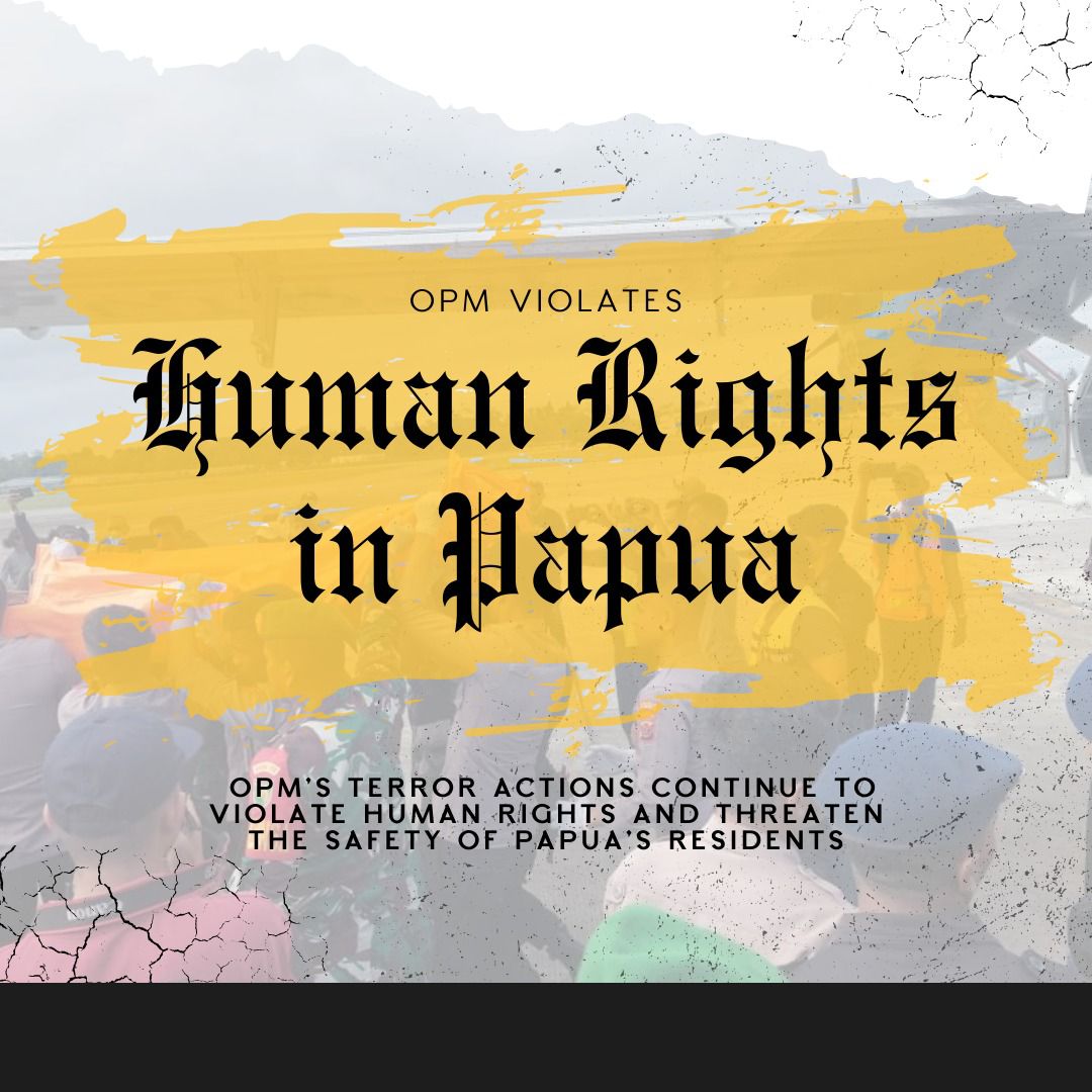 littlemanjamin's tweet photo. The government always provides human rights protection in Papua with various policies including security. However, OPM still continues to interfere. 
#OPMCriminals #StopOPMViolence #OPMAgainstHumanity #JusticeForPapua #StopOPMBrutality #SayNoToOPM #ProtectPapua #PapuaIndonesia https://t.co/o0FhwtLWTb